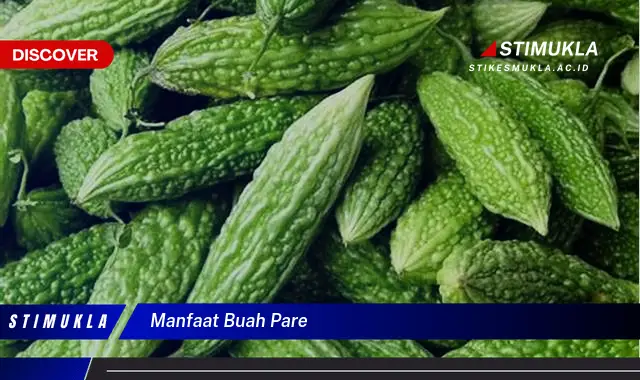 manfaat buah pare