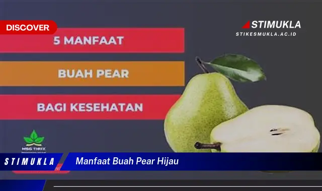 manfaat buah pear hijau