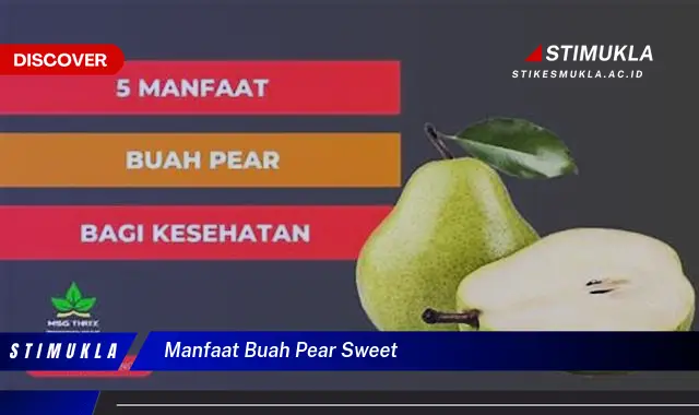 manfaat buah pear sweet