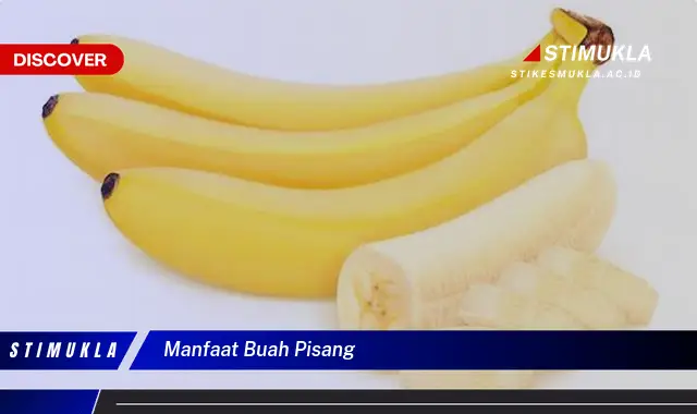 manfaat buah pisang