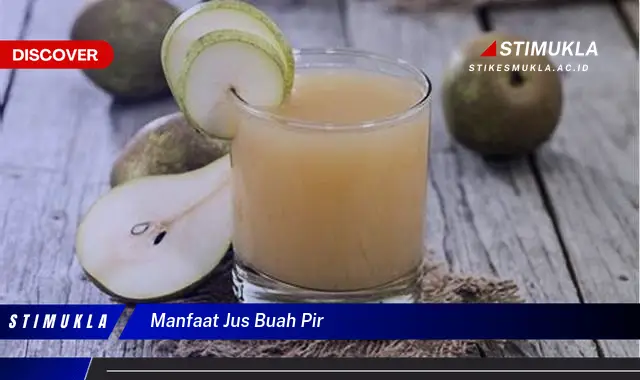 manfaat jus buah pir