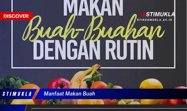 manfaat makan buah