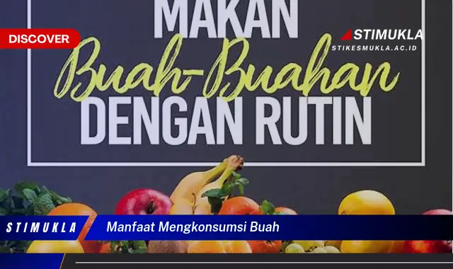 manfaat mengkonsumsi buah