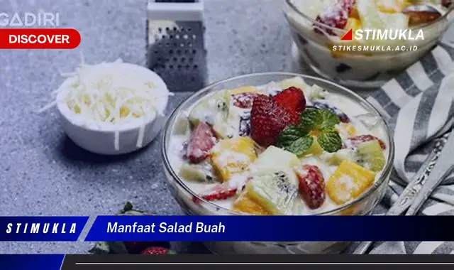 manfaat salad buah