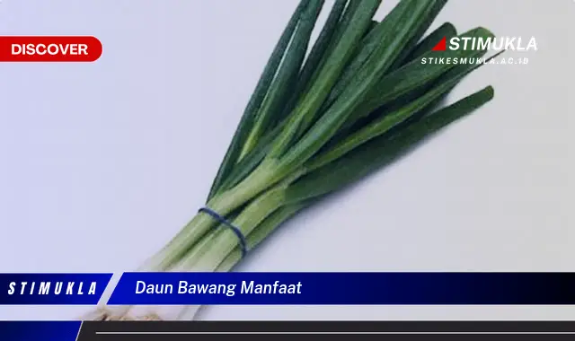 daun bawang manfaat