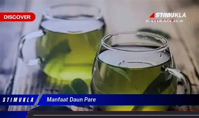 manfaat daun pare