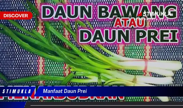 manfaat daun prei